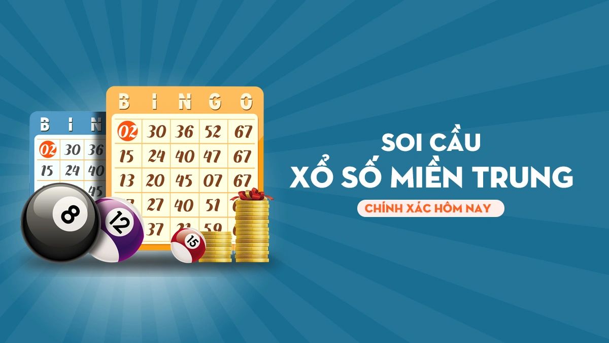 Soi cầu XSMT hôm nay – Dự đoán xổ số Miền Trung 247 chính xác 100%